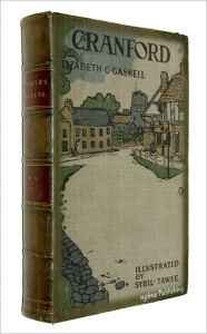 Cranford (Illustrated by Sybil Tawse + Audiobook Download Link + Active TOC) Elizabeth Gaskell Author