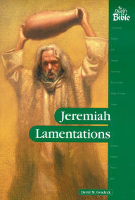 Jeremiah, Lamentations David Gosdeck Author