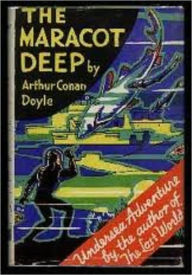 The Maracot Deep Arthur Conan Doyle Author