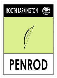 Booth Tarkington PENROD - Booth Tarkington