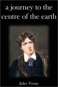 A Journey to the Centre of the Earth Jules Verne Author