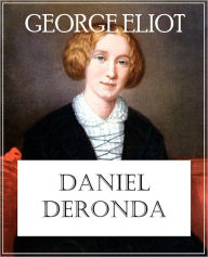 Daniel Deronda - George Eliot