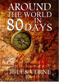 Around the World in 80 Days Jules Verne Author