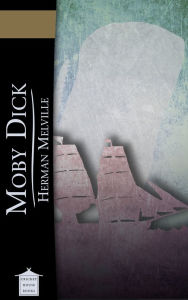 Moby Dick HERMAN MELVILLE Author