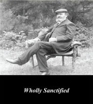 Wholly Sanctified A.B. Simpson Author