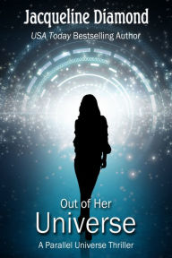 Out of Her Universe Jacqueline Diamond Author
