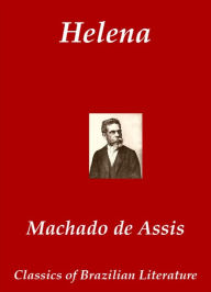 Helena (Portuguese Edition) - Joaquim Maria Machado de Assis
