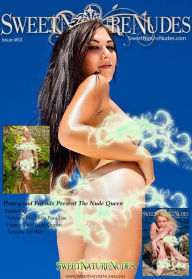 Honey and Friends Present The Nude Queen - SweetNatureNudes Issue #53 David Weisenbarger Author