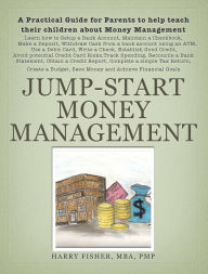 Jump Start Money Management Harry Fisher Author