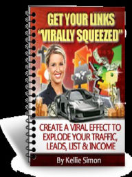 Get Your Links Virally Squeezed Alan Smith Author