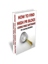 How To Find High PR Blogs Alan Smith Author