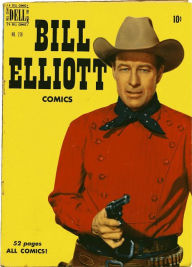 Wild Bill Elliott Number 1 Western Comic Book Lou Diamond Editor