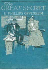 The Great Secret - E. Phillips Oppenheim