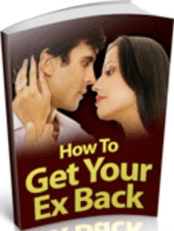 Love & Romance Instruction eBook - How to Get Your Ex Back - Rebuilding a Stronger Relationship eBook..