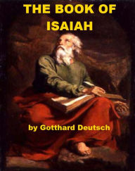 The Book of Isaiah Gotthard Deutsch Author