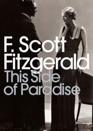 This Side of Paradise - F. Scott Fitzgerald - Francis Scott Fitzgerald