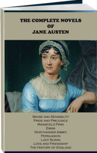 The Complete Novels of Jane Austen Jane Austen Author