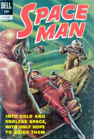 Space Man Number 3 Science Fiction Comic Book Lou Diamond Editor