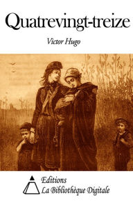 Quatrevingt-treize Victor Hugo Author