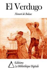 El Verdugo - Honore de Balzac
