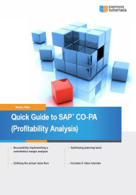 Quick Guide to SAP CO-PA (Profitability Analysis) Stefan Eifler Author