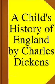 A Child's History of England - CHARLES DICKENS