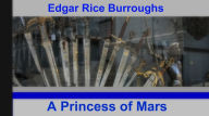 A Princess of Mars Edgar Rice Burroughs Author