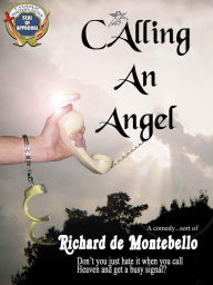 Calling An Angel - Richard de Montebello