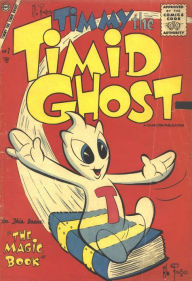 Timmy the Timid Ghost Number 7 Childrens Comic Book Lou Diamond Editor