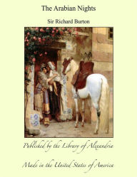 The Arabian Nights - Sir Richard Burton