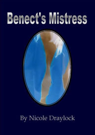 Benect's Mistress Nicole Draylock Author