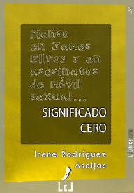 Significado cero - Irene Rodríguez Aseijas