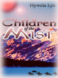 Children Of The Mist Hywela Lyn Author