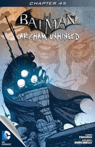 Batman: Arkham Unhinged #45 (NOOK Comics with Zoom View) Karen Traviss Author