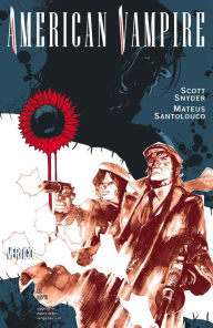 American Vampire #10 (NOOK Comics with Zoom View) Scott Snyder Author