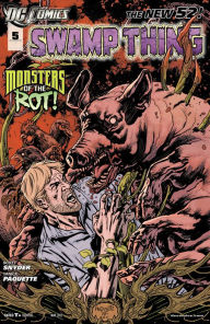 Swamp Thing #5 (2011- ) (NOOK Comics with Zoom View) Scott Snyder Author