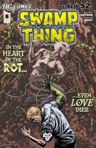 Swamp Thing #6 (2011- ) (NOOK Comics with Zoom View) Scott Snyder Author