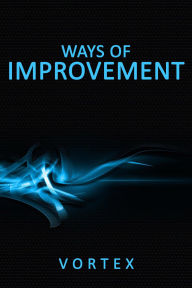 Ways of Improvement Vortex Author