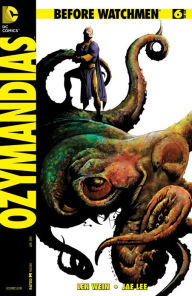 Before Watchmen: Ozymandias #6 (NOOK Comics with Zoom View) Len Wein Author