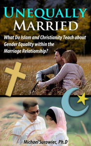 Unequally Married Michael Surowiec, Ph.D Author