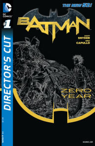 Batman Zero Year Director's Cut #1 (NOOK Comic with Zoom View) Scott Snyder Author