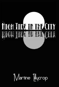 High tide in the City - Martine Lillycrop