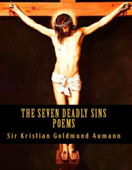 The Seven Deadly Sins Sir Kristian Goldmund Aumann Author