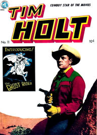 Tim Holt Western Adventures, Number 11, The Land Grabbers (NOOK Comic with Zoom View): Digitally Remastered Yojimbo Press LLC Author