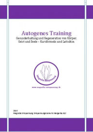 Autogenes Training - Margarita Atzl