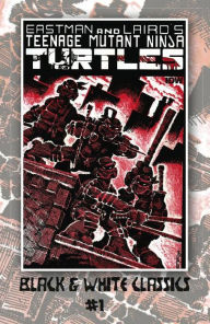 Teenage Mutant Ninja Turtles: Black & White Classics #1 - Kevin Eastman