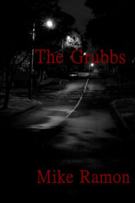 The Grubbs Mike Ramon Author