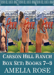 Carson Hill Ranch Box Set: Books 7 - 9 Amelia Rose Author
