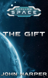 The Gift John Harper Author