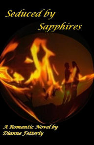 Seduced By Sapphires Dianne Fetterly Author